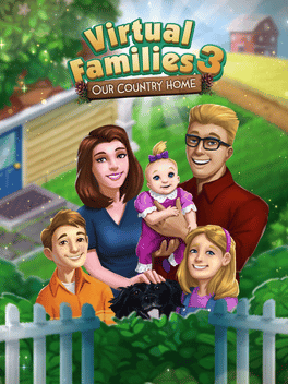 Virtual Families 3: Our Country Home Cover