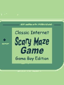 Classic Internet Scary Maze Game: Game Boy Edition