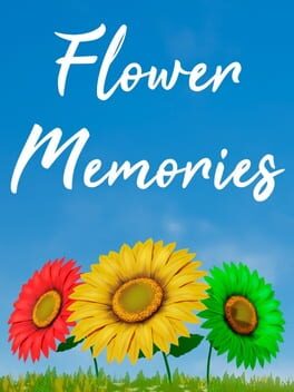 Flower Memories