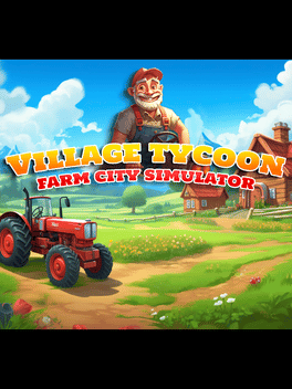 Village Tycoon: Farm City Simulator