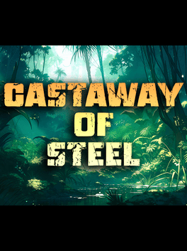 Castaway of Steel