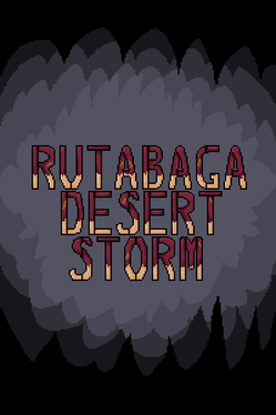 Rutabaga Desert Storm