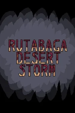 Rutabaga Desert Storm