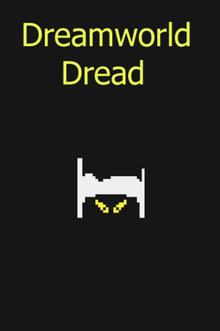 Dreamworld Dread