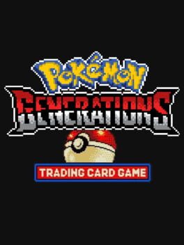 Pokémon Trading Card Game: Generations