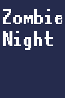 Zombie Night