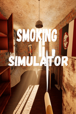 Smoking Simulator