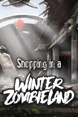 Shopping in a Winter Zombieland