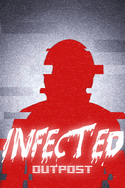 Infected: Outpost