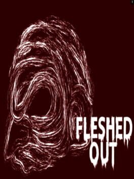 Fleshed Out