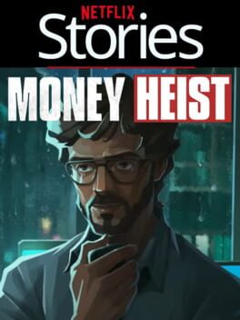 Netflix Stories: Money Heist