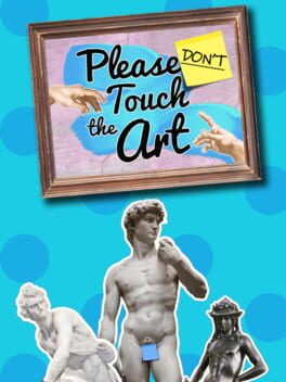 Please (Don't) Touch the Art