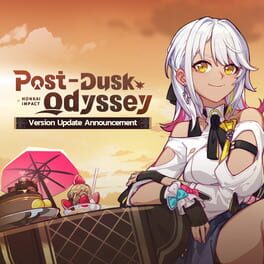 Honkai Impact 3rd: Post-Dusk Odyssey