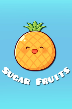 Sugar Fruits