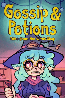 Gossip & Potions: Tales from the Witch Shop