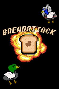BreadAttack