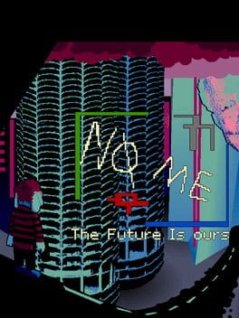 No Me: The Future is Ours