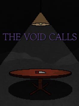 The Void Calls