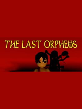 The Last Orpheus