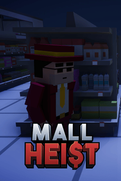 Mall Heist