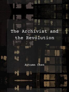 The Archivist and the Revolution