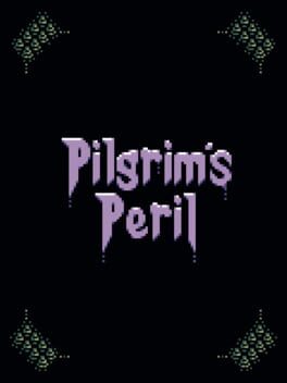 Pilgrim's Peril