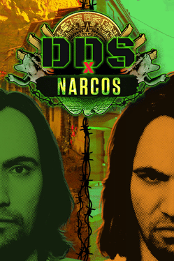 DDS x Narcos