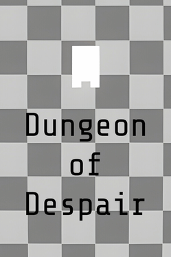 Dungeon of Despair