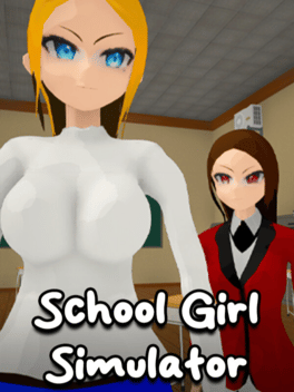 School Girl Simulator