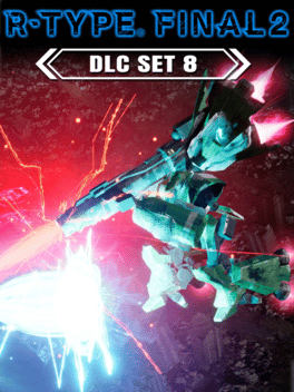 R-Type Final 2: DLC Set 8