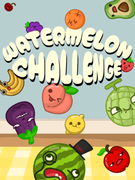 Watermelon Challenge