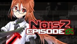 Noisz: Episode G