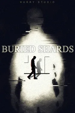 Buried Shards