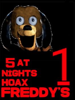 5 Nights at Hoax Freddy's