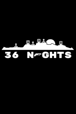 36 Nights