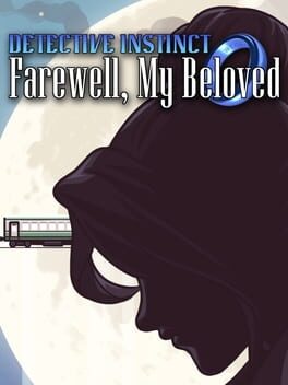 Detective Instinct: Farewell, My Beloved