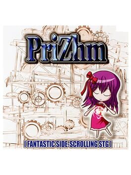Prizhm: Fantastic Side Scrolling STG