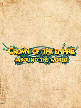 Crown of the Empire: Around the World - Collectors Edition