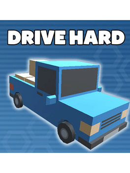 Drive Hard