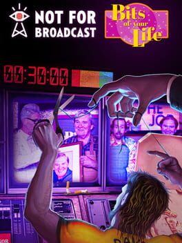 Not For Broadcast: Bits of Your Life Game Cover Artwork