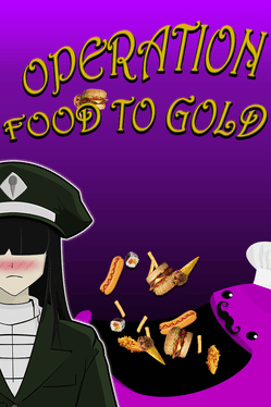 Operation Food to Gold