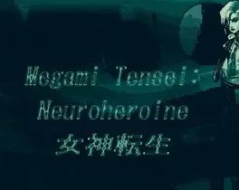 Megami Tensei: Neuroheroine