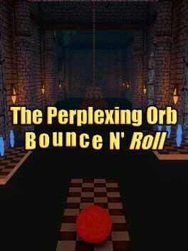 The Perplexing Orb: Bounce N' Roll Game Cover Artwork