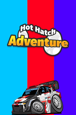 Hot Hatch Adventure