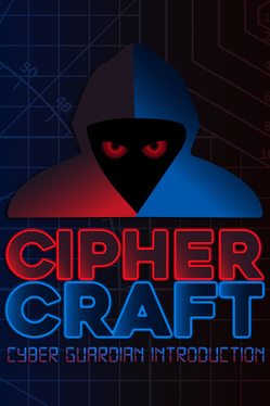 CipherCraft: Cyber Guardian Introduction