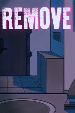 Remove