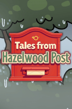 Tales from Hazelwood Post