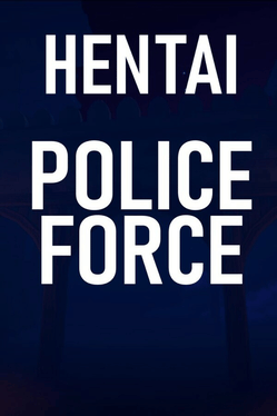 Hentai: Police Force