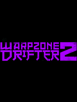 Warpzone Drifter 2