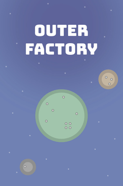 Outer Factory